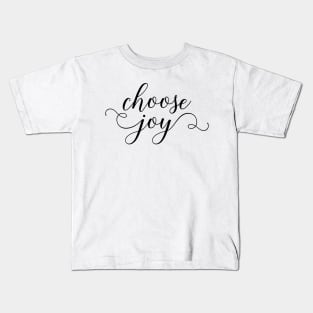 Choose Joy Kids T-Shirt